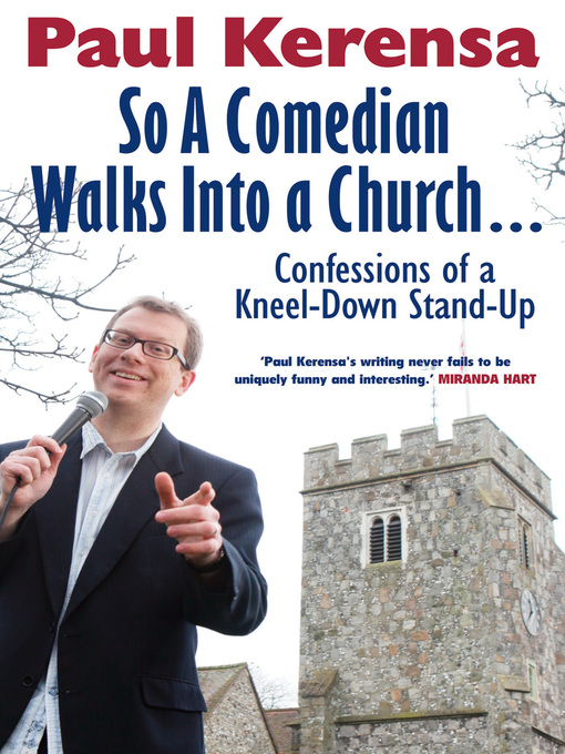 Title details for So A Comedian Walks Into Church by Paul Kerensa - Available